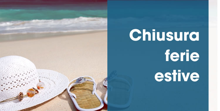 Chiusura Ufficio Ferie Estive